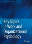Image for Key Topics in Work and Organizational Psychology