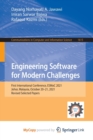 Image for Engineering Software for Modern Challenges : First International Conference, ESMoC 2021, Johor, Malaysia, October 20-21, 2021, Revised Selected Papers