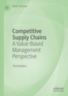 Image for Competitive supply chains  : a value-based management perspective