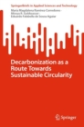 Image for Decarbonization as a route towards sustainable circularity