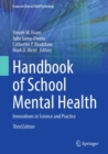 Image for Handbook of school mental health  : innovations in science and practice