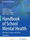 Image for Handbook of School Mental Health : Innovations in Science and Practice