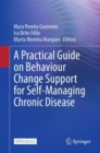 Image for A Practical Guide on Behaviour Change Support for Self-Managing Chronic Disease
