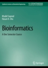 Image for Bioinformatics  : a one semester course