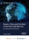 Image for Russia, China and the West in the Post-Cold War Era