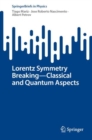 Image for Lorentz Symmetry Breaking—Classical and Quantum Aspects