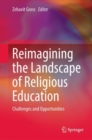 Image for Reimagining the landscape of religious education: challenges and opportunities
