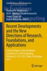 Image for Recent Developments and the New Directions of Research, Foundations, and Applications