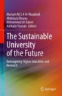 Image for The Sustainable University of the Future: Reimagining Higher Education and Research