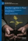 Image for Enactive Cognition in Place