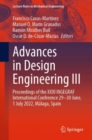 Image for Advances in Design Engineering III: Proceedings of the XXXI INGEGRAF International Conference 29-30 June, 1 July 2022, Málaga, Spain