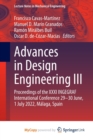 Image for Advances in Design Engineering III : Proceedings of the XXXI INGEGRAF International Conference 29-30 June, 1 July 2022, Malaga, Spain