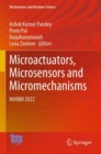 Image for Microactuators, Microsensors and Micromechanisms