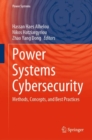 Image for Power Systems Cybersecurity : Methods, Concepts, and Best Practices