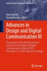 Image for Advances in Design and Digital Communication III : Proceedings of the 6th International Conference on Design and Digital Communication, Digicom 2022, November 3–5, 2022, Barcelos, Portugal