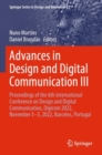 Image for Advances in design and digital communication III  : proceedings of the 6th International Conference on Design and Digital Communication, Digicom 2022, November 3-5, 2022, Barcelos, Portugal