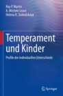 Image for Temperament und Kinder: Profile der individuellen Unterschiede