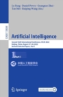 Image for Artificial Intelligence: Second CAAI International Conference, CICAI 2022, Beijing, China, August 27-28, 2022, Revised Selected Papers, Part I
