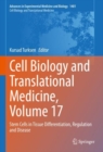 Image for Cell Biology and Translational Medicine, Volume 17 : Stem Cells in Tissue Differentiation, Regulation and Disease