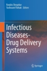 Image for Infectious Diseases Drug Delivery Systems