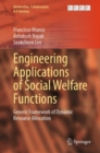 Image for Engineering Applications of Social Welfare Functions : Generic Framework of Dynamic Resource Allocation