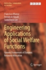 Image for Engineering applications of social welfare functions  : generic framework of dynamic resource allocation