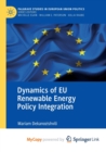 Image for Dynamics of EU Renewable Energy Policy Integration