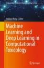 Image for Machine Learning and Deep Learning in Computational Toxicology