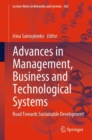 Image for Advances in Management, Business and Technological Systems : Road Towards Sustainable Development