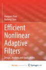 Image for Efficient Nonlinear Adaptive Filters