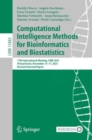 Image for Computational Intelligence Methods for Bioinformatics and Biostatistics