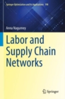 Image for Labor and Supply Chain Networks