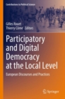Image for Participatory and digital democracy at the local level  : European discourses and practices