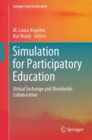 Image for Simulation for participatory education  : virtual exchange and worldwide collaboration