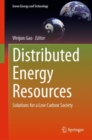 Image for Distributed energy resources  : solutions for a low carbon society