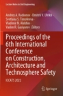 Image for Proceedings of the 6th International Conference on Construction, Architecture and Technosphere Safety  : ICCATS 2022