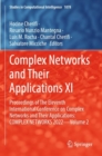 Image for Complex networks and their applications XI  : proceedings of the Eleventh International Conference on Complex Networks and Their ApplicationsVolume 2