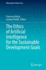 Image for Ethics of Artificial Intelligence for the Sustainable Development Goals