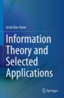 Image for Information Theory and Selected Applications
