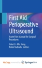 Image for First Aid Perioperative Ultrasound
