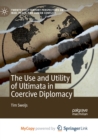 Image for The Use and Utility of Ultimata in Coercive Diplomacy