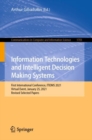 Image for Information technologies and intelligent decision making systems  : First International Conference, ITIDMS 2021, virtual event, January 25, 2021, revised selected papers
