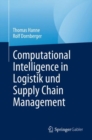 Image for Computational Intelligence in Logistik Und Supply Chain Management