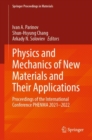 Image for Physics and mechanics of new materials and their applications  : proceedings of the International Conference PHENMA 2021-2022
