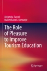 Image for The Role of Pleasure to Improve Tourism Education