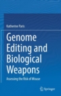 Image for Genome Editing and Biological Weapons