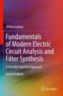 Image for Fundamentals of modern electric circuit analysis and filter synthesis  : a transfer function approach