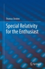 Image for Special Relativity for the Enthusiast