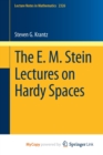 Image for The E. M. Stein Lectures on Hardy Spaces