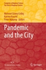 Image for Pandemic and the city